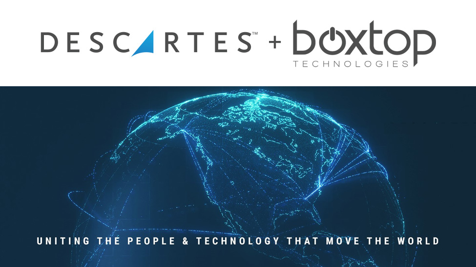 Logistics BusinessDescartes Acquires BoxTop Technologies