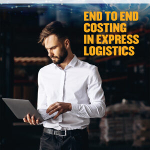 Logistics BusinesseBook: End to end Costing in Express Logistics