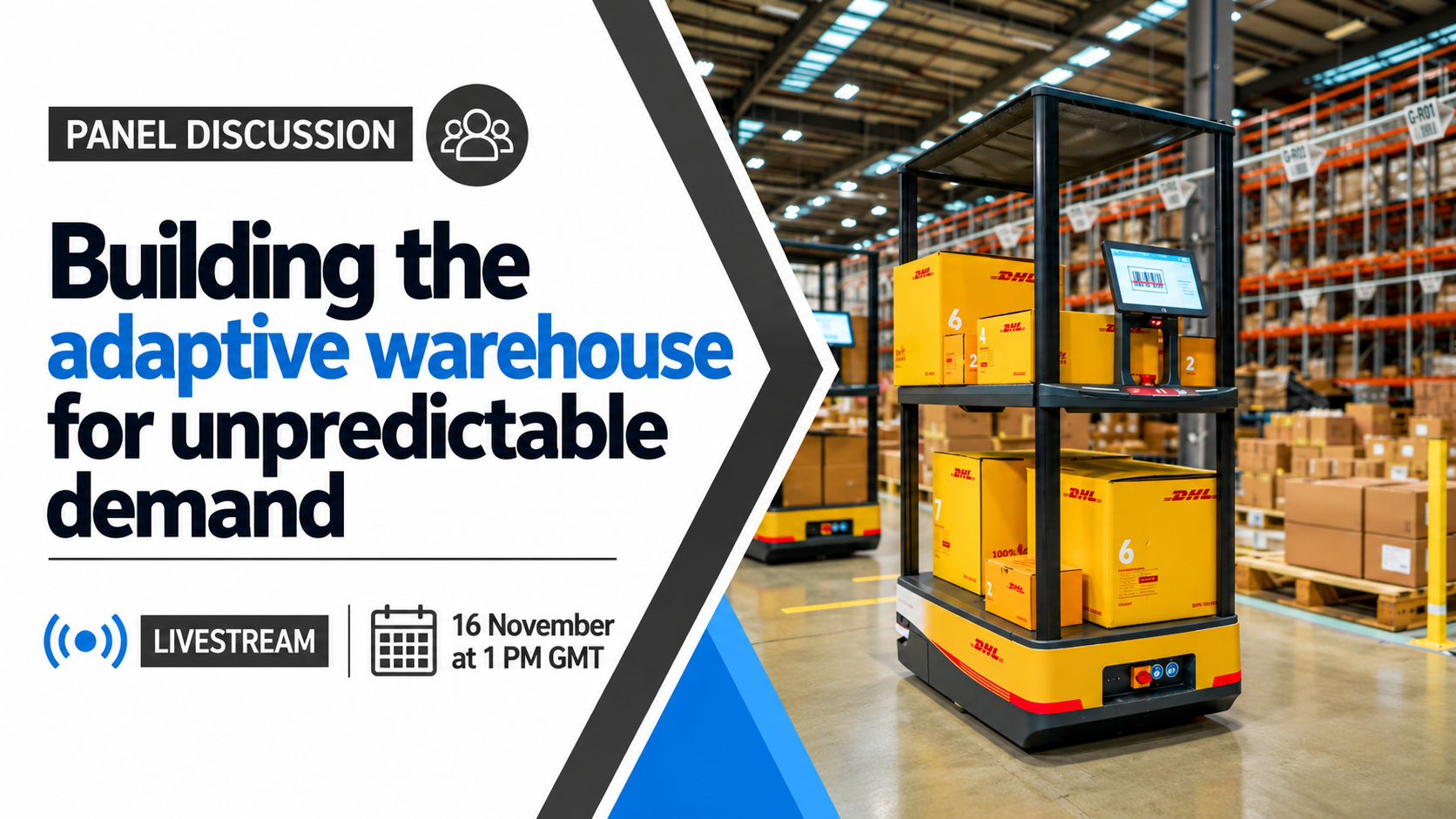 Building the adaptive warehouse for unpredictable demand