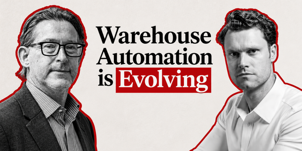 Warehouse Automation is Evolving Podcast, OPEX, Logistics Business Conversations