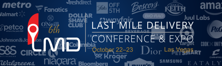 Last Mile Delivery Conference & Expo